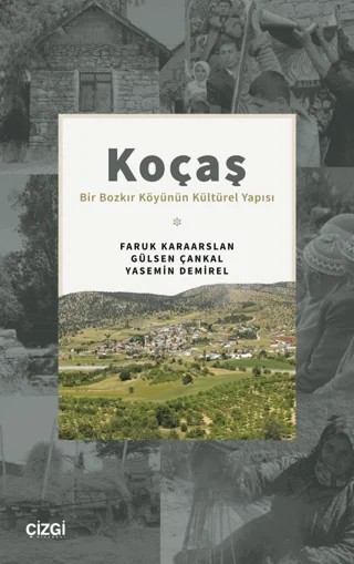 Koçaş – Faruk Karaarslan, Gülsen Çankal, Yasemin Demirel – Çizgi Kitabevi Yayınları kitap kapağı