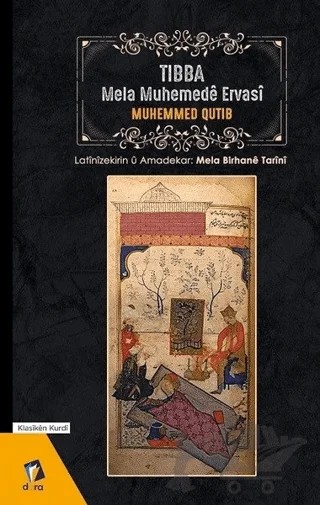 Tibba Mela Muhemede Ervasi – Muhemmed Qutip – Dara Yayınları kitap kapağı