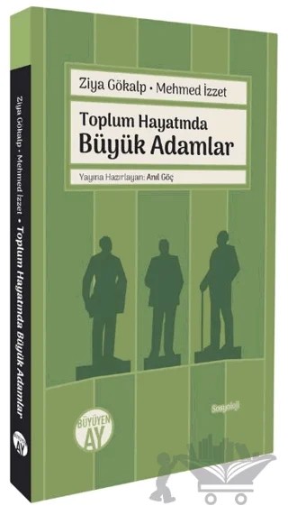 Büyük Adamlar – Ziya Gökalp, Mehmed İzzet – Büyüyen Ay Yayınları kitap kapağı