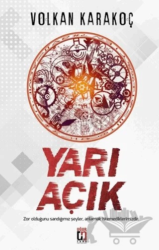 Yarı Açık – Volkan Karakoç – Uğur Tuna Yayınları kitap kapağı