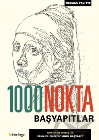 1000 Nokta - Başyapıtlar – Thomas Pavitte – Domingo Yayınevi kitap kapağı