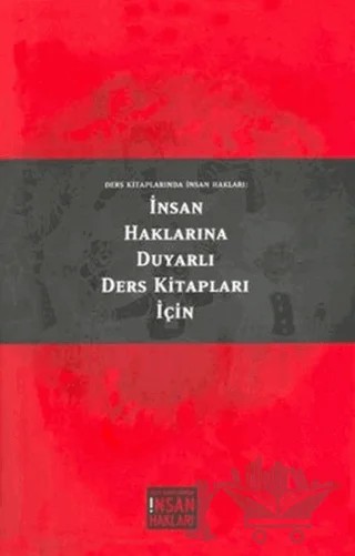 Ders Kitaplarında İnsan Hakları: İnsan Haklarına Duyarlı Ders Kitapları İçin – Kolektif – Tarih Vakfı Yurt Yayınları kitap kapağı