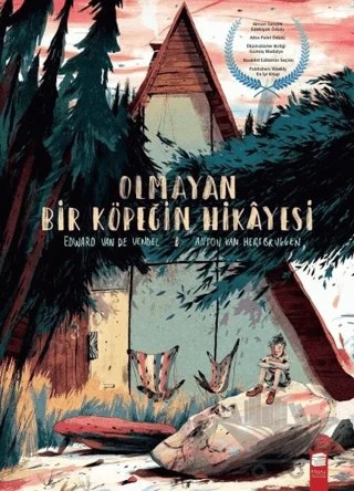 Olmayan Bir Köpeğin Hikayesi – Anton Van Hertbruggen, Edward Van De Vendel – Final Kültür Sanat Yayınları kitap kapağı