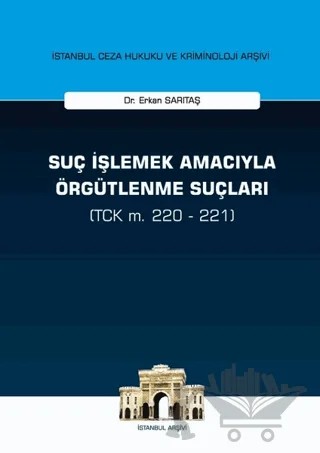 Suç İşlemek Amacıyla Örgütlenme Suçları – Erkan Sarıtaş – On İki Levha Yayınları kitap kapağı