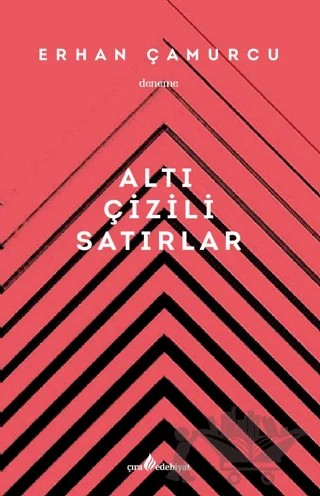 Altı Çizili Satırlar – Erhan Çamurcu – Çıra Yayınları kitap kapağı