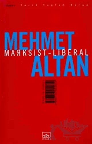 Marksist - Liberal – Mehmet Altan – İthaki Yayınları kitap kapağı