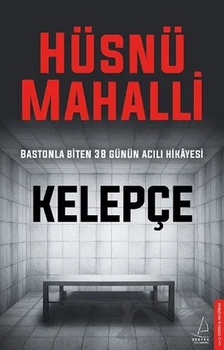 Kelepçe – Hüsnü Mahalli – Destek Yayınları kitap kapağı