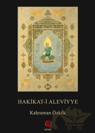 Hakikat-i Aleviyye – Kahraman Özkök – Revak Kitabevi kitap kapağı