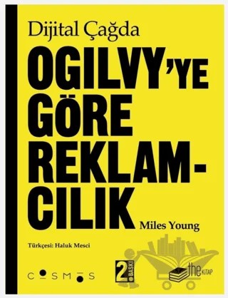 Dijital Çağda Ogilvy’ye Göre Reklamcılık – Miles Young – The Kitap kitap kapağı