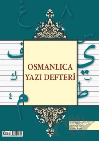 Osmanlıca Yazı Defteri – Kolektif – Kitap Dünyası Yayınları kitap kapağı