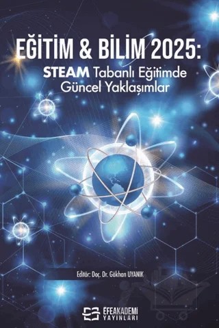 Eğitim & Bilim 2025: Steam – Kolektif – Efe Akademi Yayınları kitap kapağı