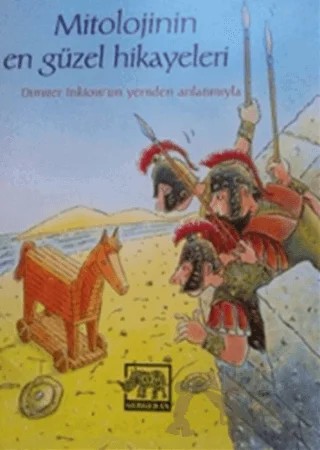 Mitolojinin En Güzel Hikayeleri – Dimiter İnkiow – Gergedan Yayınları kitap kapağı
