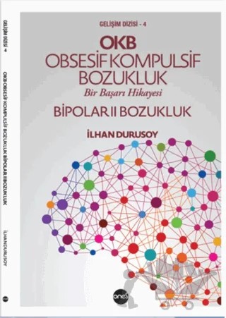 OKB Obsesif Kompulsif Bozukluk Bipolar II Bozukluk – Kolektif – Boyut Yayın Grubu kitap kapağı