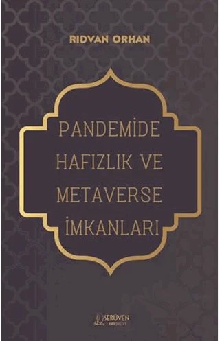 Pandemide Hafızlık ve Metaverse İmkanları – Rıdvan Orhan – Serüven Yayınevi kitap kapağı