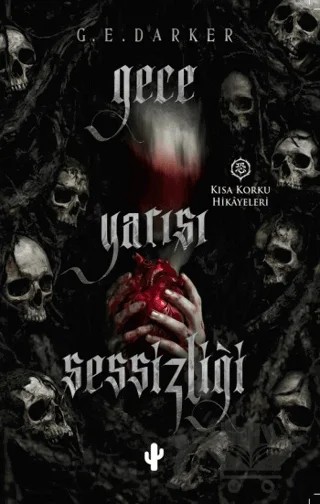 Gece Yarısı Sessizliği – G. E. Darker – Kaktüs Sanat kitap kapağı