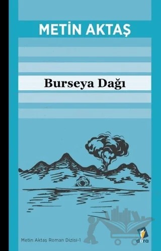 Burseya Dağı – Metin Aktaş – Dara Yayınları kitap kapağı