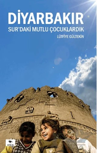 Diyarbakır – Lütfiye Gültekin – Bando Yayınları kitap kapağı