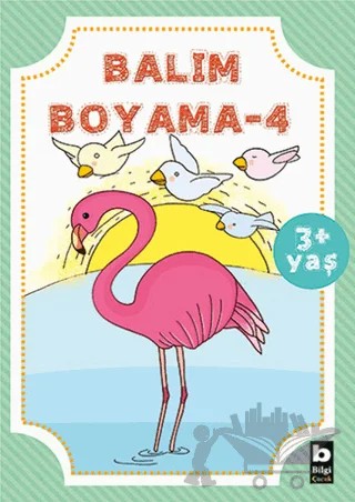 Balım Boyama 4 – Nurten Deliorman – Bilgi Yayınevi kitap kapağı