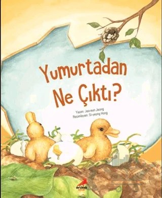Yumurtadan Ne Çıktı? – Jea-eun Jeong – Erdem Çocuk kitap kapağı