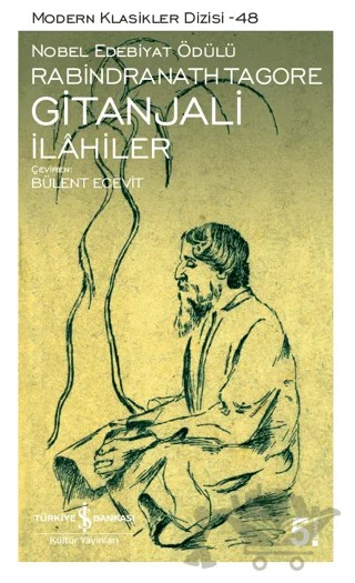 Gitanjali - İlahiler – Rabındranath Tagore – İş Bankası Kültür Yayınları kitap kapağı