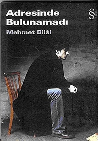 Adresinde Bulunamadı – Mehmet Bilal – Everest Yayınları kitap kapağı