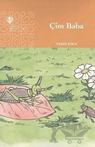 Çim Baba – Yaşar Koca – Türkiye Diyanet Vakfı Yayınları kitap kapağı