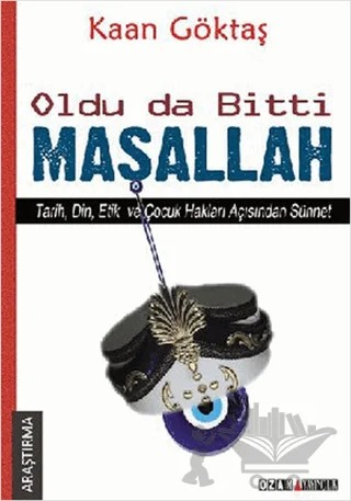 Oldu Da Bitti Maşallah – Kaan Göktaş – Ozan Yayıncılık kitap kapağı