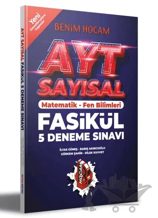 AYT Sayısal 5 Fasikül Deneme Sınavı – Barış Akıncıoğlu, Dilek Kuvvet, Görkem Şahin, İlyas Güneş – Benim Hocam Yayınları kitap kapağı
