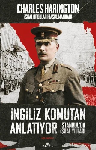 İngiliz Komutan Anlatıyor – Charles Harington – Kronik Kitap kitap kapağı