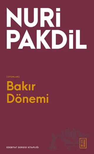 Bakır Dönemi – Nuri Pakdil – Ketebe Yayınları kitap kapağı