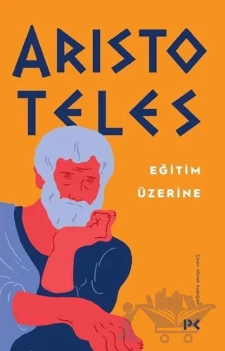 Eğitim Üzerine – Aristoteles – Profil Kitap kitap kapağı