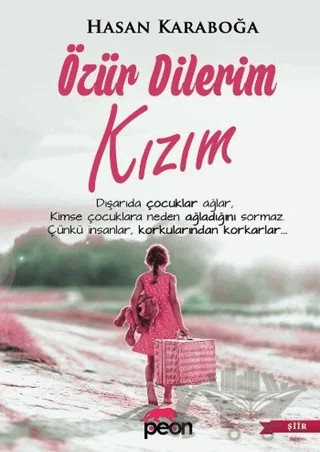Özür Dilerim Kızım – Hasan Karaboğa – Peon Kitap kitap kapağı