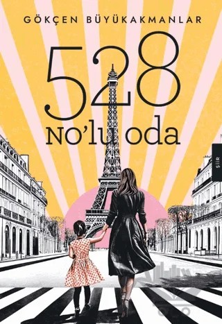 528 No’lu Oda – Gökçen Büyükakmanlar – Kitapita kitap kapağı