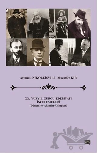 20. Yüzyıl Gürcü Edebiyatı İncelemeleri – Avtandil Nikoleişvili, Muzaffer Kır – Gece Kitaplığı kitap kapağı