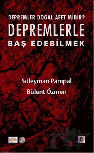 Depremlerle Baş Edebilmek – Bülent Özmen, Süleyman Pampal – Efil Yayınevi kitap kapağı