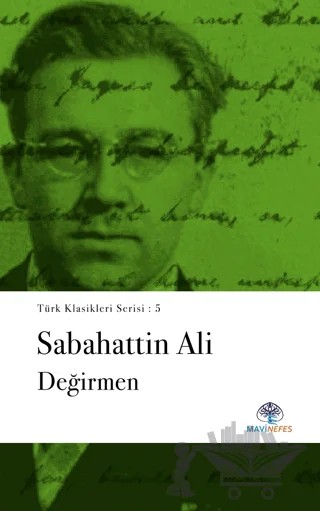 Değirmen – Sabahattin Ali – Mavi Nefes Yayınları kitap kapağı