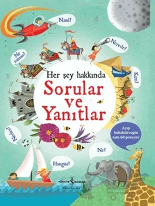 Her Şey Hakkında Sorular ve Yanıtlar – Kolektif – İş Bankası Kültür Yayınları kitap kapağı