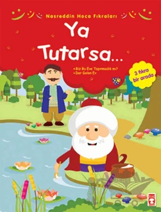 Ya Tutarsa – Kolektif – Timaş Çocuk kitap kapağı