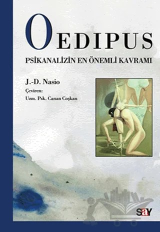 Oedipus – J. D. Nasio – Say Yayınları kitap kapağı