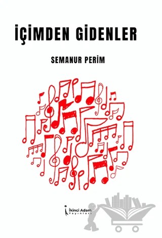 İçimden Gidenler – Semanur Perim – İkinci Adam Yayınları kitap kapağı