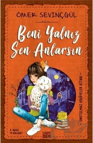 Beni Yalnız Sen Anlarsın – Ömer Sevinçgül – Carpe Diem Kitapları kitap kapağı
