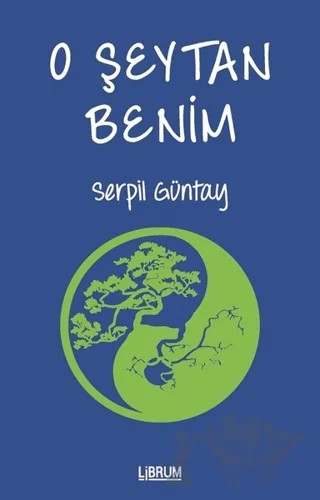 O Şeytan Benim – Serpil Güntay – Librum Kitap kitap kapağı