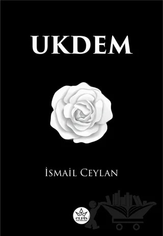 Ukdem – İsmail Ceylan – Elpis Yayınları kitap kapağı
