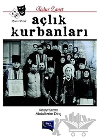 Açlık Kurbanları – Todur Zanet – Gece Kitaplığı kitap kapağı