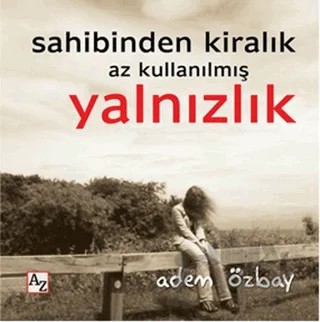Sahibinden Kiralık Az Kullanılmış Yalnızlık – Adem Özbay – Az Kitap kitap kapağı