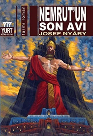 Nemrut’un Son Avı – Josef Nyary – Yurt Kitap Yayın kitap kapağı