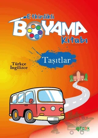 Etkinlikli Boyama Kitabı Taşıtlar – Kolektif – Fark Yayınları kitap kapağı