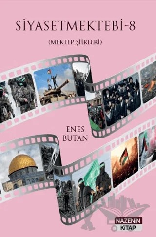 Siyasetmektebi 8 - (Mektep Şiirleri) – Enes Butan – Nazenin Kitap kitap kapağı