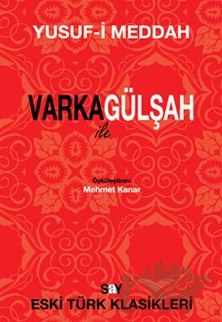 Varka ile Gülşah – Yusuf-ı Meddah – Say Yayınları kitap kapağı
