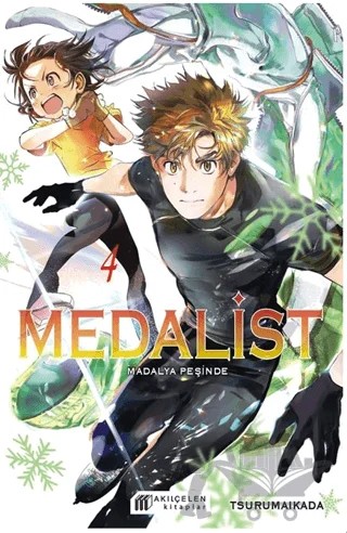Medalist – Madalya Peşinde 4 – Tsurumaikada – Akıl Çelen Kitaplar kitap kapağı